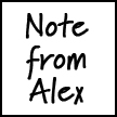 Note from Alex